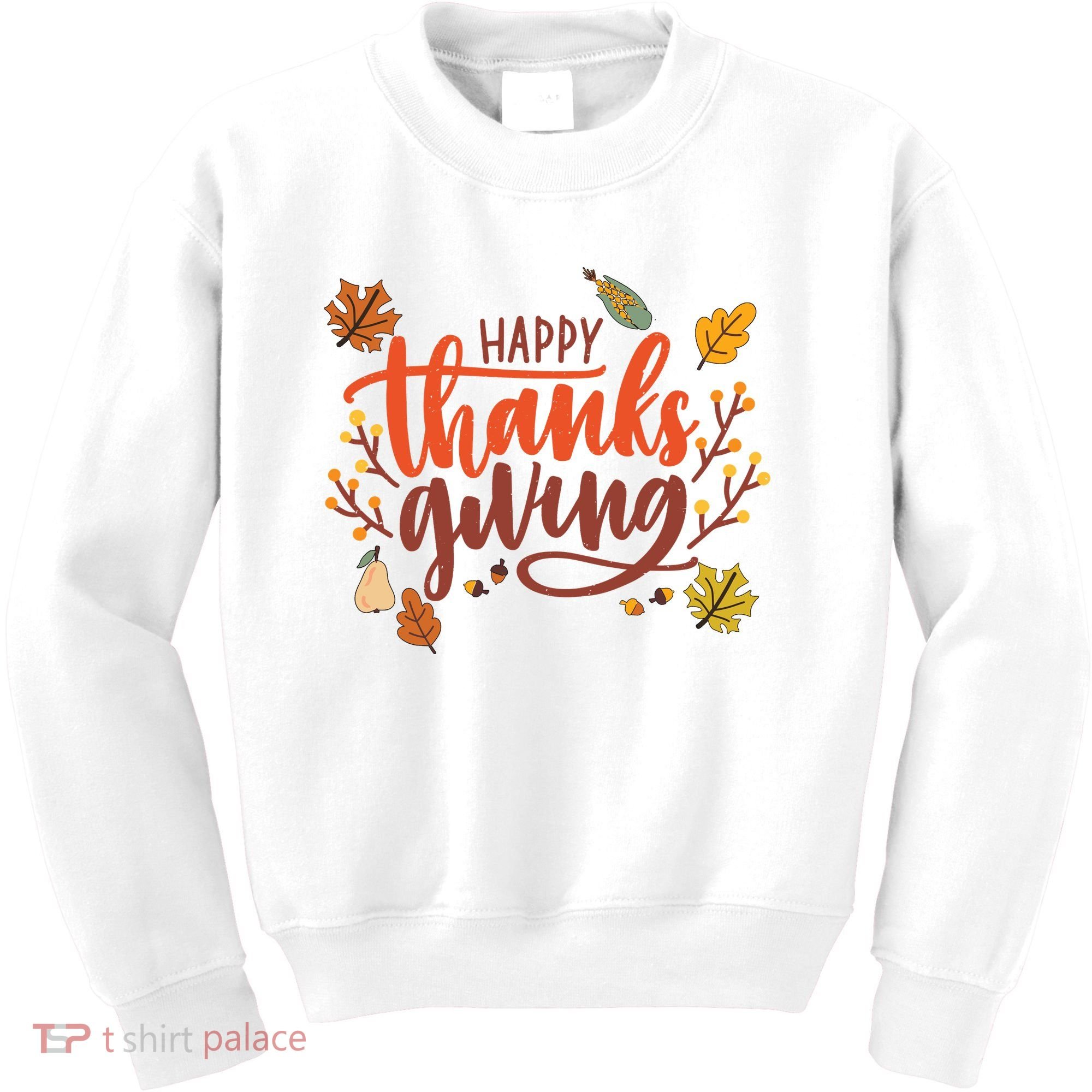 Happy Thanksgiving For Family Holiday Kids Sweatshirt