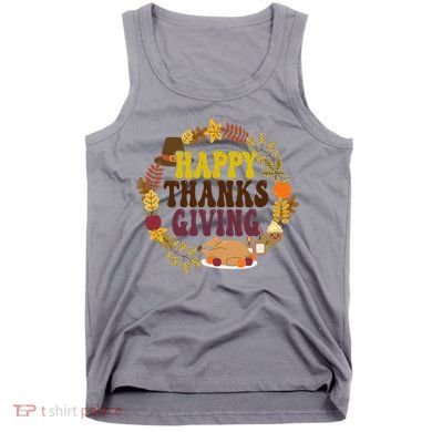 Happy Thanksgiving Fall Holiday Tank Top