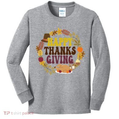 Happy Thanksgiving Fall Holiday Kids Long Sleeve Shirt