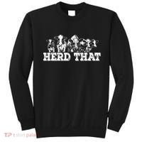 Herd That Funny Cow Lover Farmer Gift Sweatshirt thumb 0
