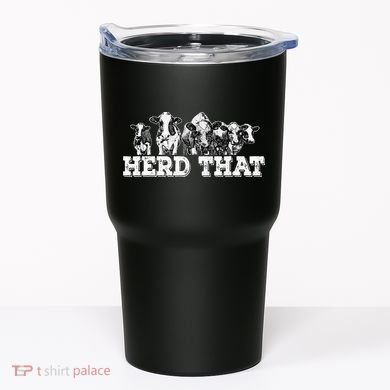Herd That Funny Cow Lover Farmer Gift Tumbler