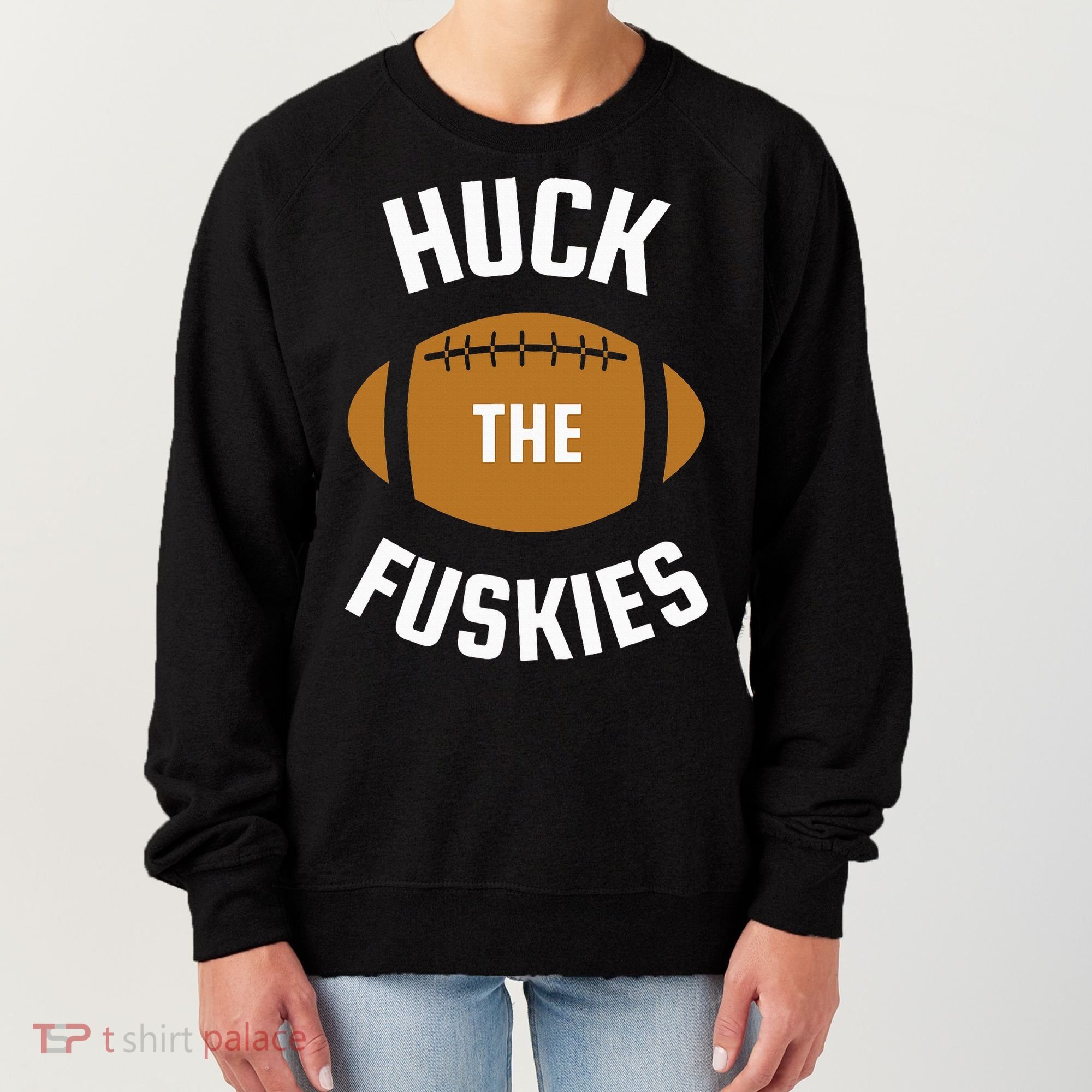 Huck the Fuskies Rivals Washington Oregon  Women's Sweatshirt