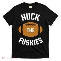 Huck the Fuskies Rivals Washington Oregon  T-Shirt thumb 0