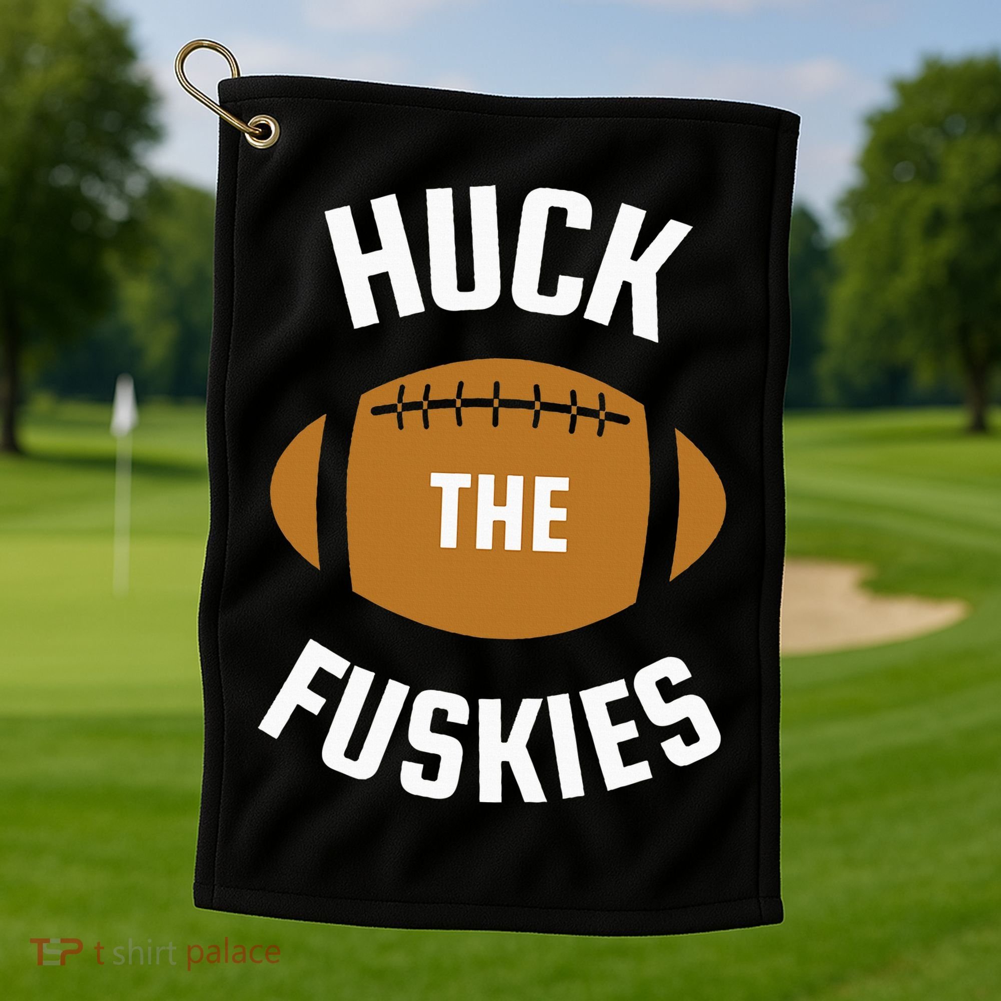 Huck the Fuskies Rivals Washington Oregon  Golf Towel