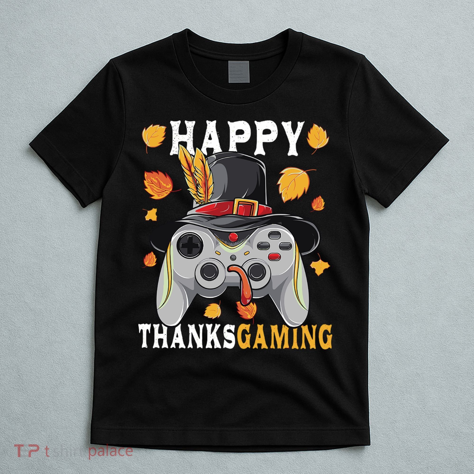 Happy Thanksgaming Funny Cute Thanksgiving Gamer T-Shirt
