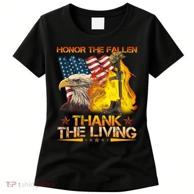 Honor The Fallen Thank The Living Memorial Day Women's T-Shirt