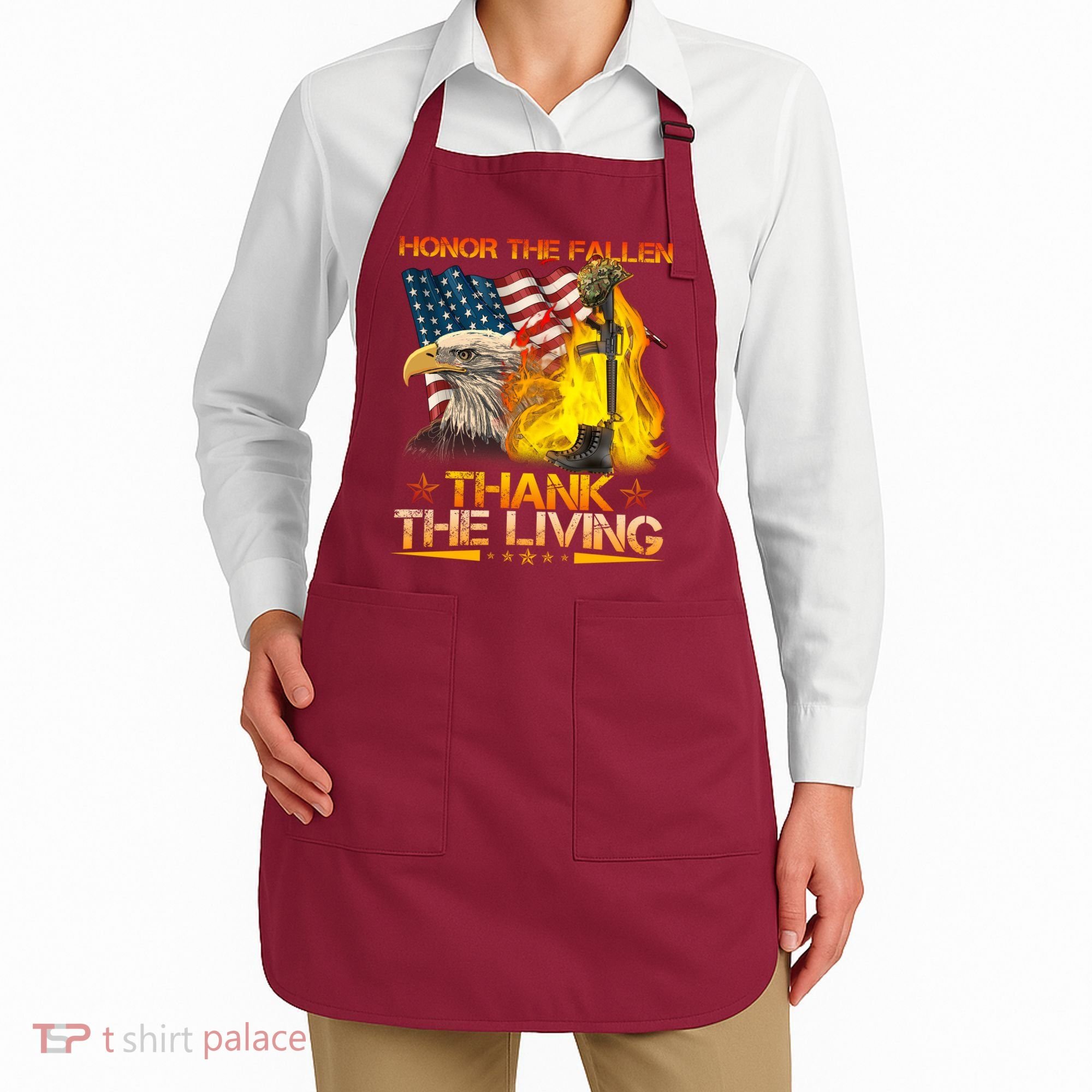 Honor The Fallen Thank The Living Memorial Day Apron