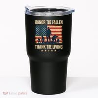 Honor the Fallen, Thank the Living Tumbler thumb 0