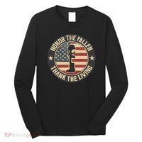 Honor the Fallen, Thank the Living Long Sleeve Shirt thumb 0