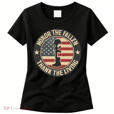 Honor the Fallen, Thank the Living Women's T-Shirt