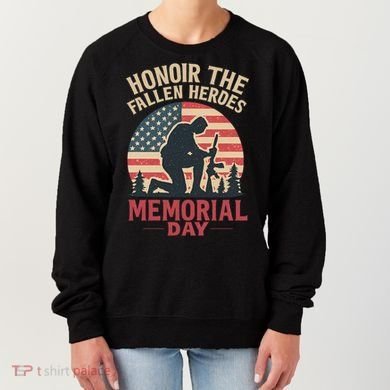 Honor the Fallen Heroes - Memorial Day Women's Sweatshirt