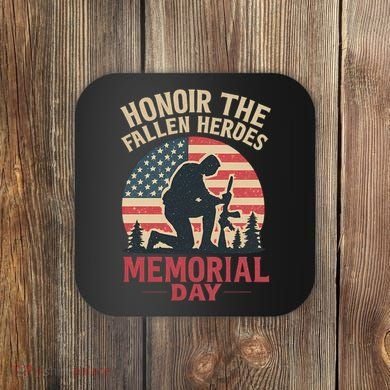 Honor the Fallen Heroes - Memorial Day Coaster