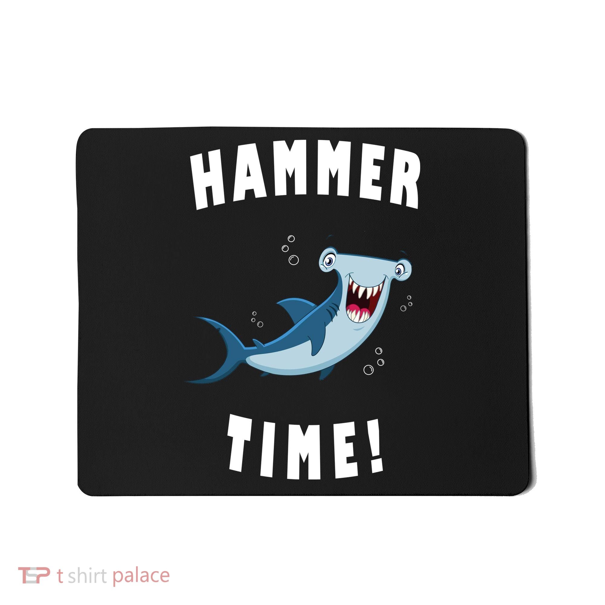 Hammer Time Funny Hammerhead Shark Mousepad