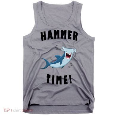 Hammer Time Funny Hammerhead Shark Tank Top