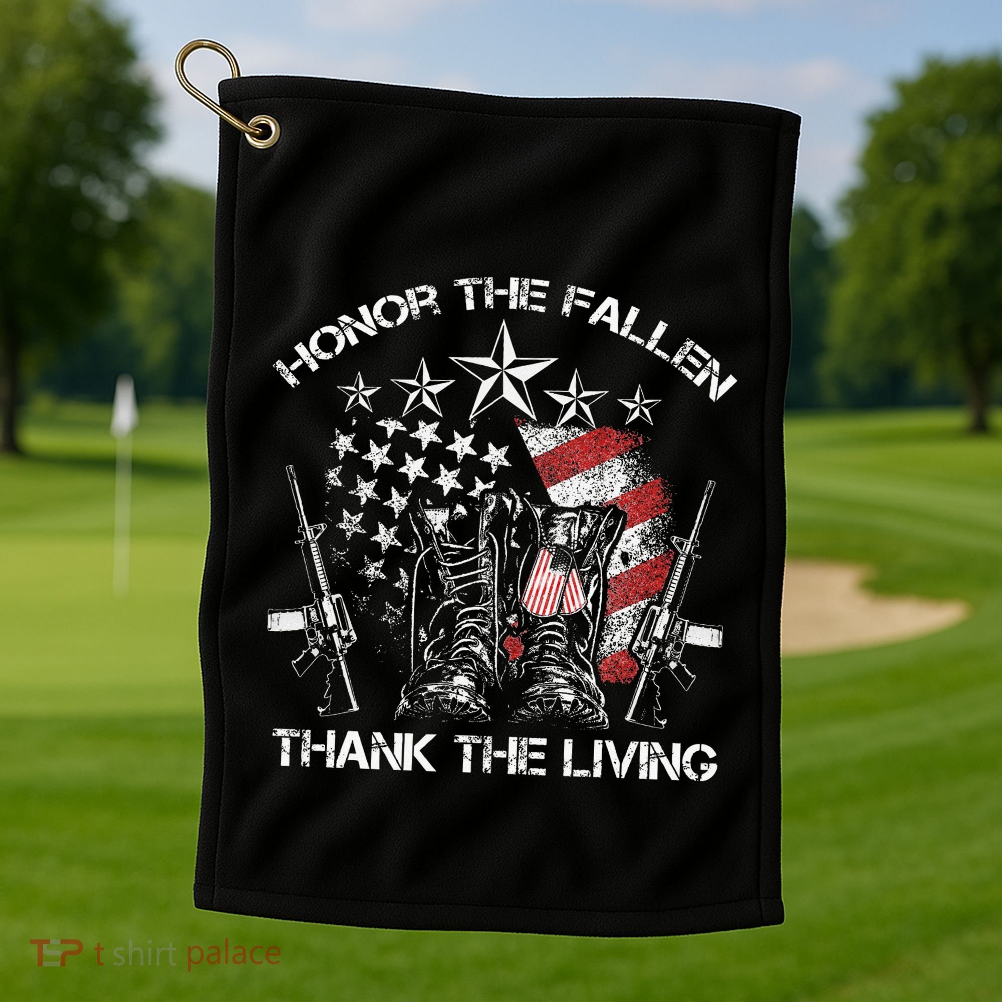 Honor The Fallen Thank The Living Memorial Day Golf Towel