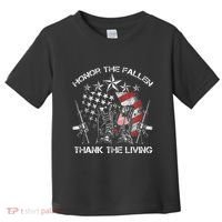 Honor The Fallen Thank The Living Memorial Day Toddler T-Shirt thumb 0