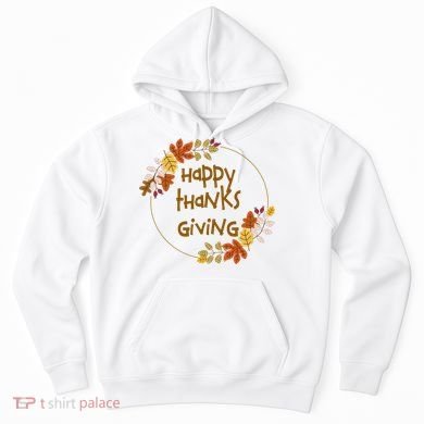 Happy Thanksgiving Fall Leaves Holiday Gift Hoodie