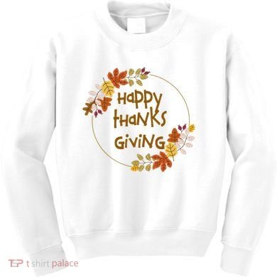 Happy Thanksgiving Fall Leaves Holiday Gift Kids Sweatshirt