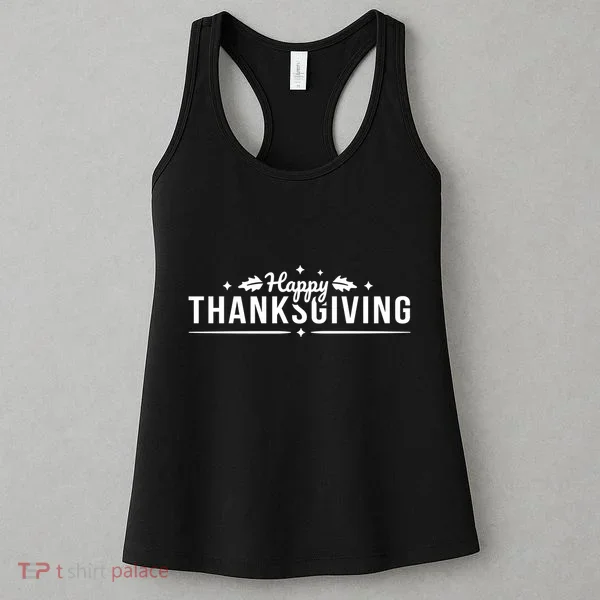 Happy Thanksgiving Festive Holiday Fall Women's Tank Top
