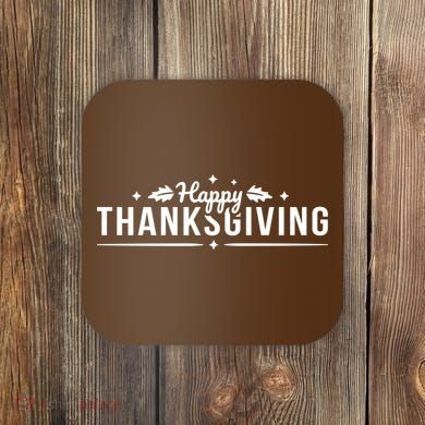 Happy Thanksgiving Festive Holiday Fall Coaster