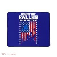 Honor The Fallen Thank The Living Memorial Day Gift Mousepad thumb 0