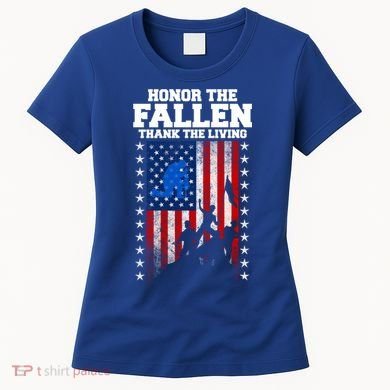 Honor The Fallen Thank The Living Memorial Day Gift Women's T-Shirt