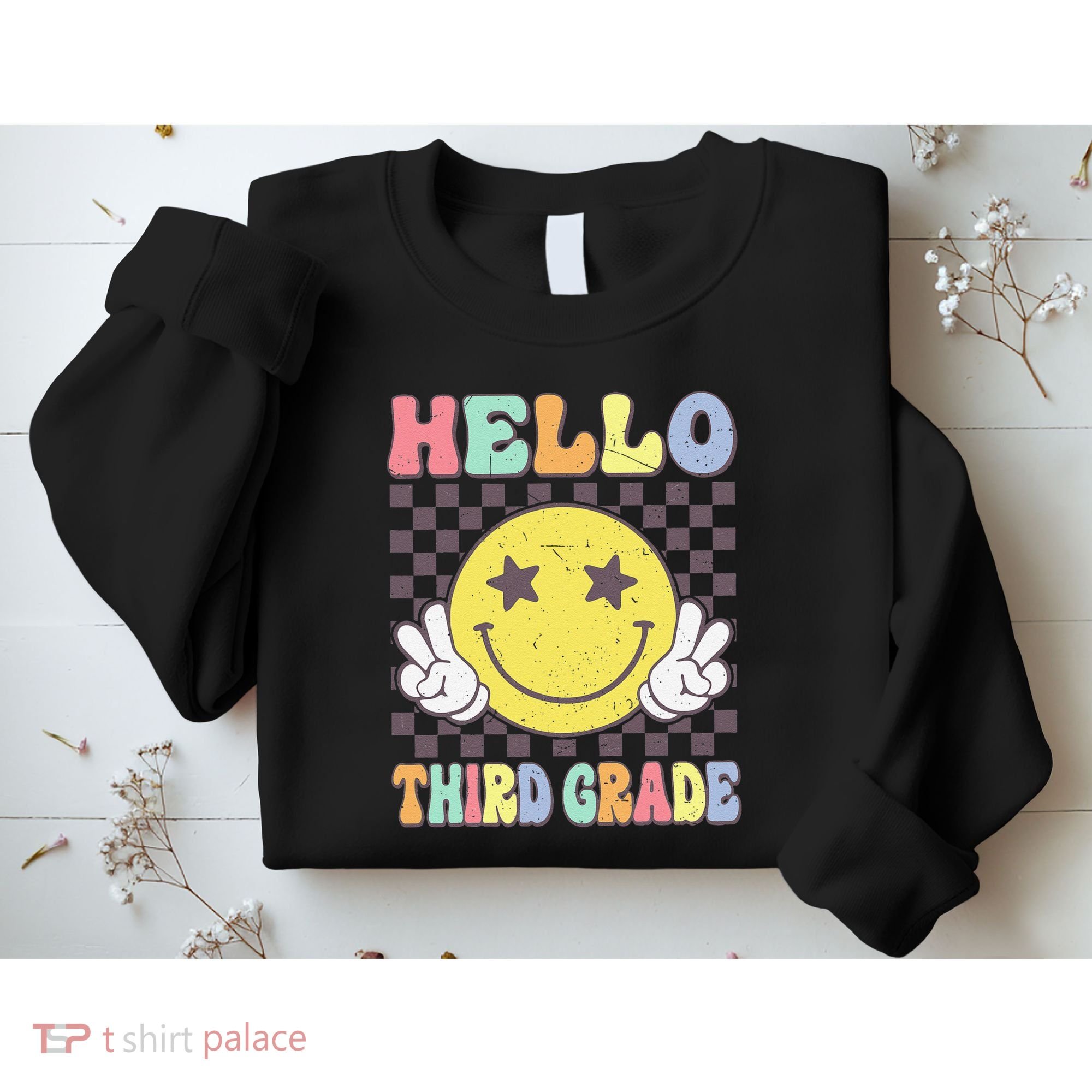 Hello Third Grade Hippie Smile Face 3rd Grade Back To School Gift Sweatshirt