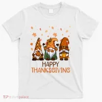 Happy Thanksgiving Gnome Squad T-Shirt thumb 0