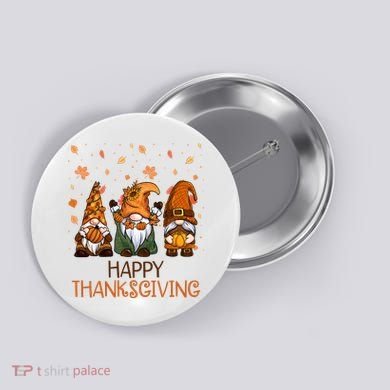Happy Thanksgiving Gnome Squad Button