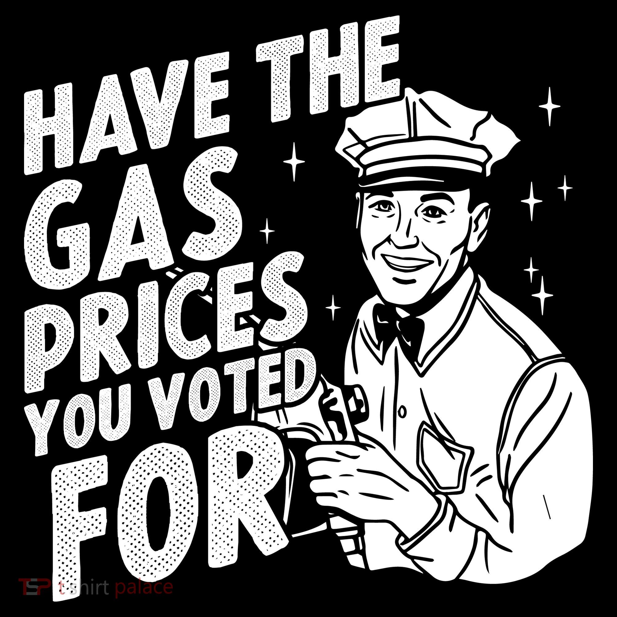 Have The Gas Prices You Voted For Toddler Hoodie