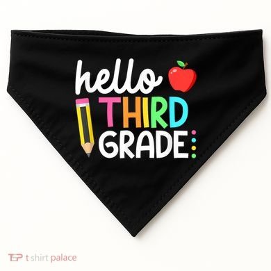 Hello Third Grade Team 3rd Grade Back To School Teacher USA-Made Doggie Bandana