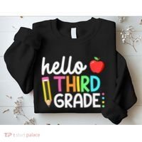 Hello Third Grade Team 3rd Grade Back To School Teacher Sweatshirt thumb 2