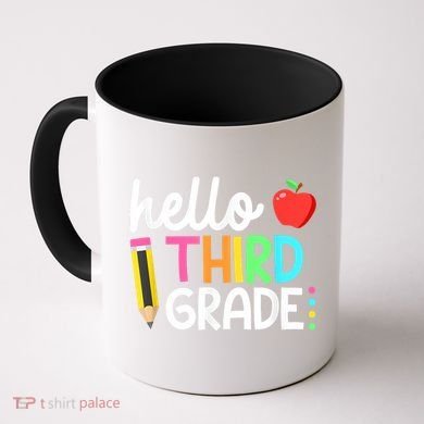 Hello Third Grade Team 3rd Grade Back To School Teacher Coffee Mug