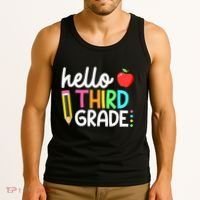 Hello Third Grade Team 3rd Grade Back To School Teacher Tank Top thumb 3