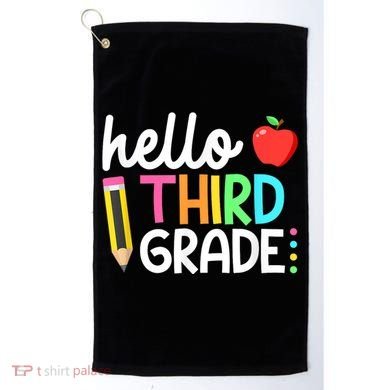 Hello Third Grade Team 3rd Grade Back To School Teacher Golf Towel