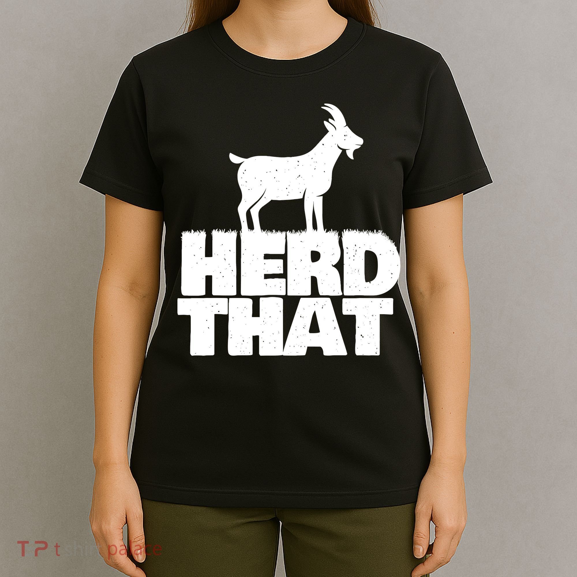 Herd That Goat Farm Animal Lover Rancher Farmer Farming T-Shirt