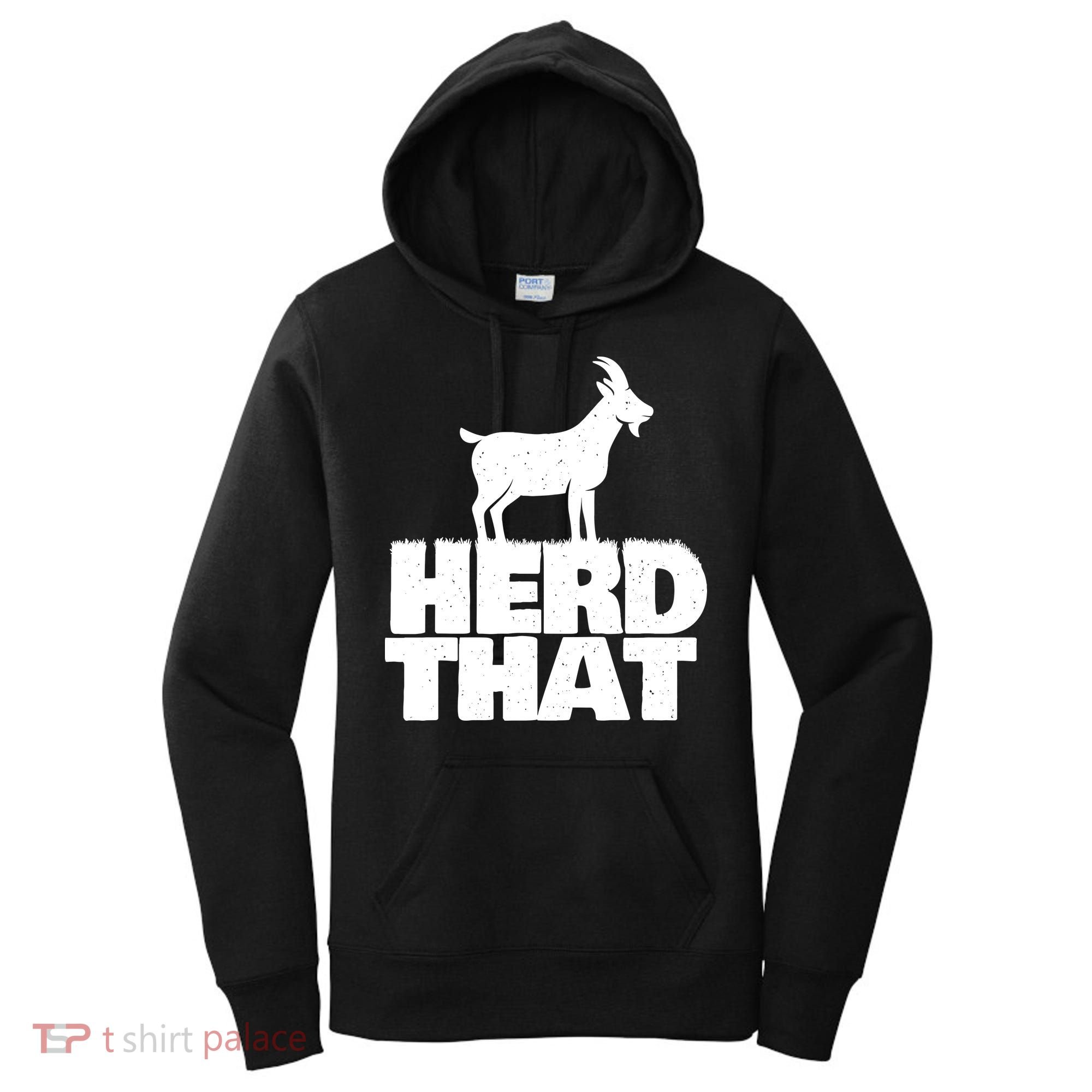 Herd That Goat Farm Animal Lover Rancher Farmer Farming Women's Hoodie