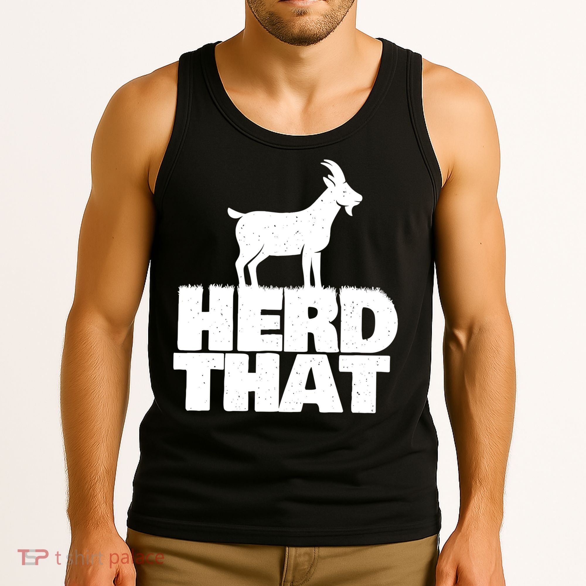 Herd That Goat Farm Animal Lover Rancher Farmer Farming Tank Top