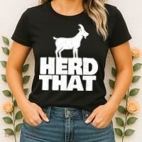 Herd That Goat Farm Animal Lover Rancher Farmer Farming Women's T-Shirt thumb 2
