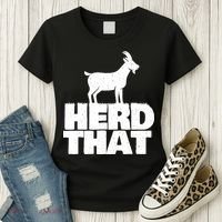 Herd That Goat Farm Animal Lover Rancher Farmer Farming Women's T-Shirt thumb 3