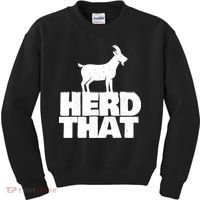 Herd That Goat Farm Animal Lover Rancher Farmer Farming Kids Sweatshirt thumb 0