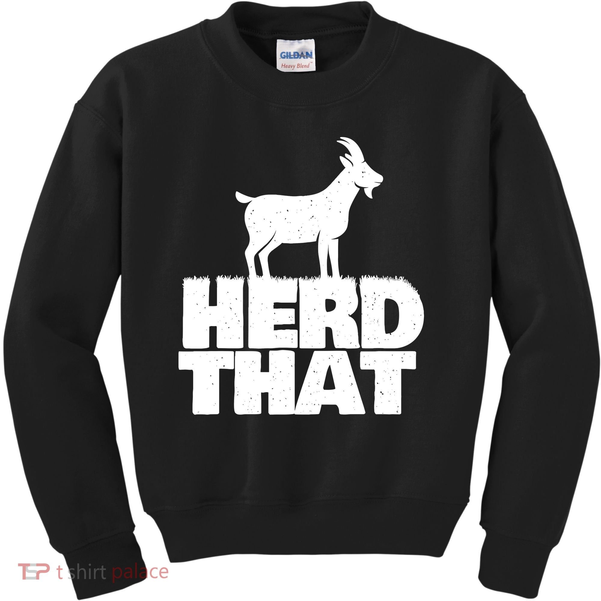 Herd That Goat Farm Animal Lover Rancher Farmer Farming Kids Sweatshirt