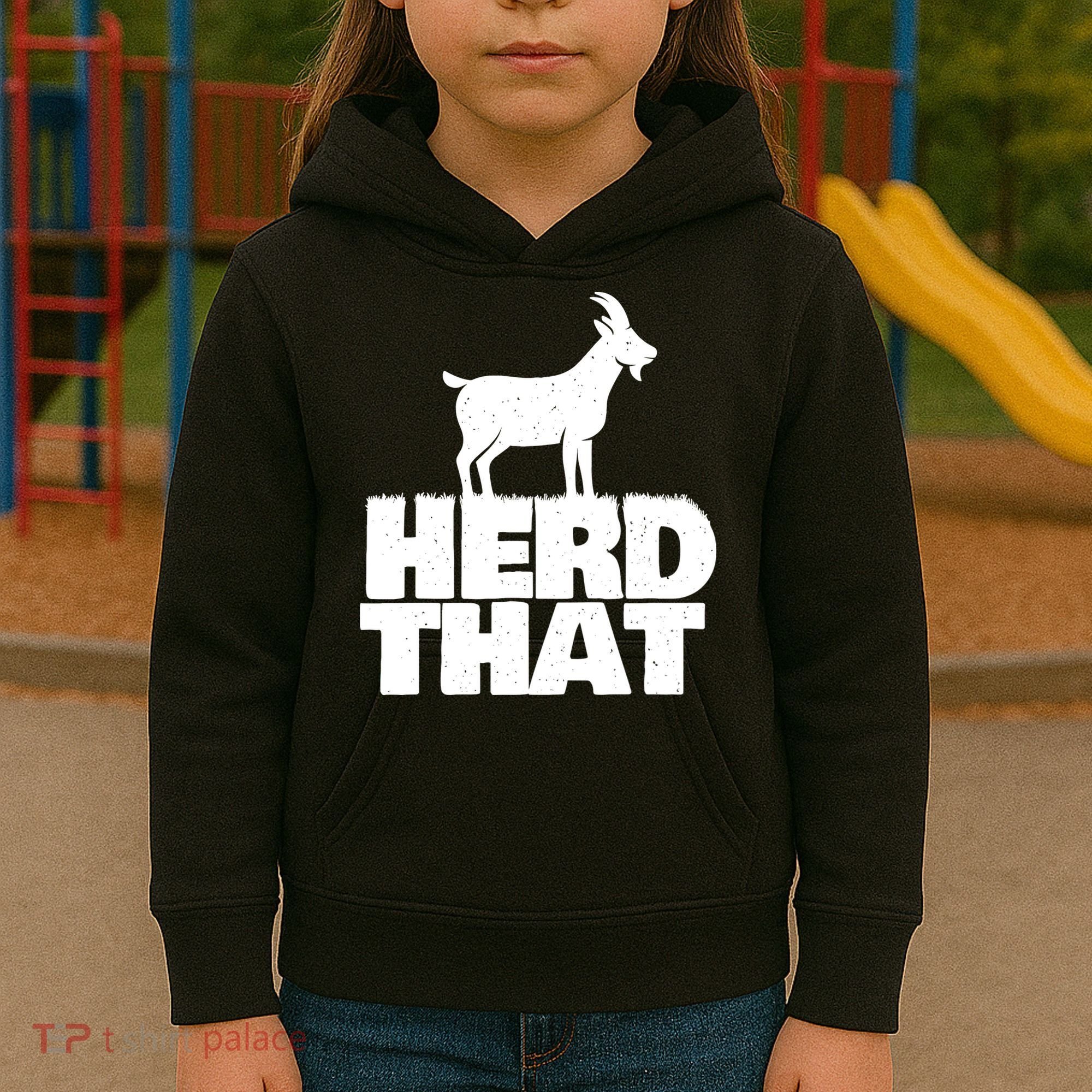 Herd That Goat Farm Animal Lover Rancher Farmer Farming Kids Hoodie