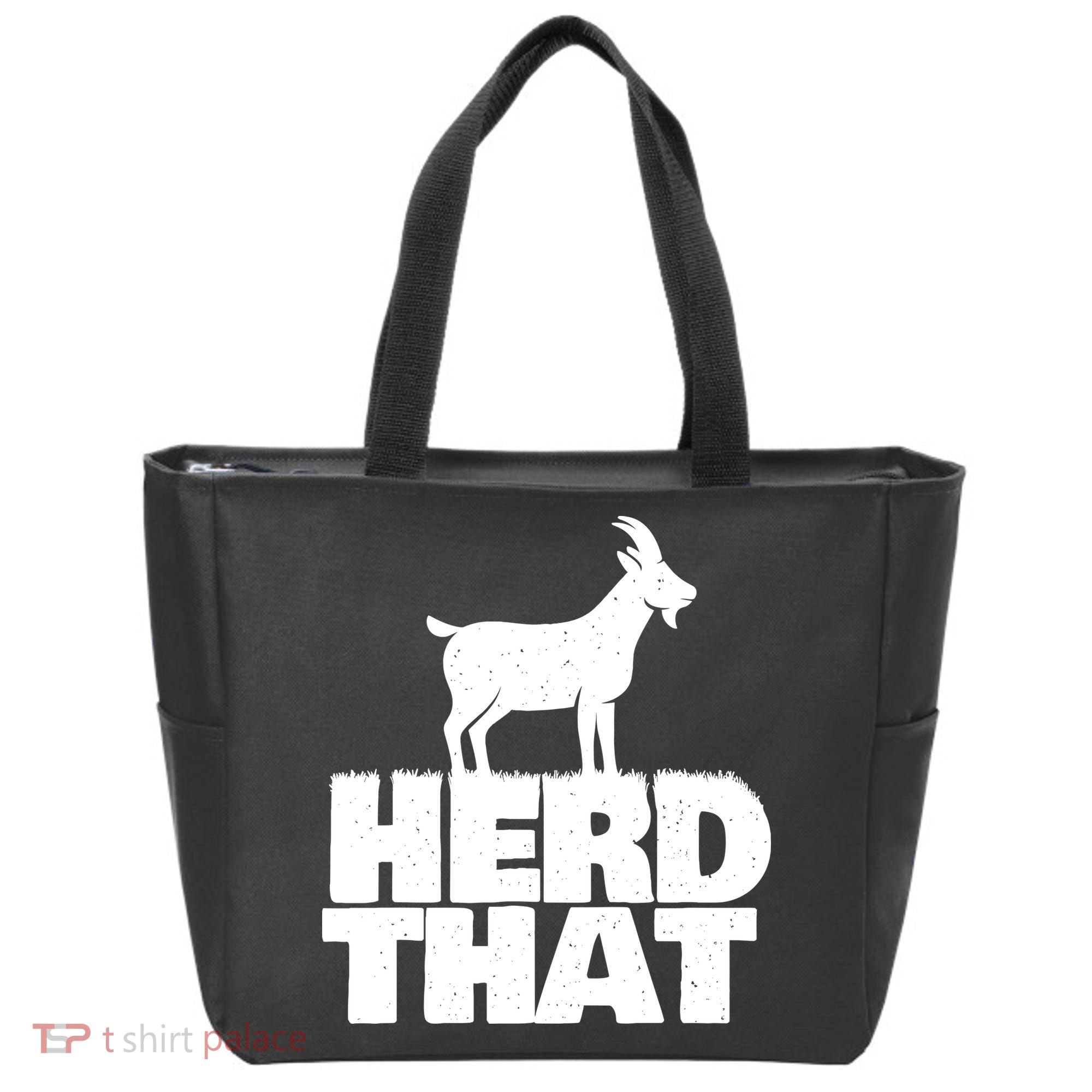 Herd That Goat Farm Animal Lover Rancher Farmer Farming Tote Bag