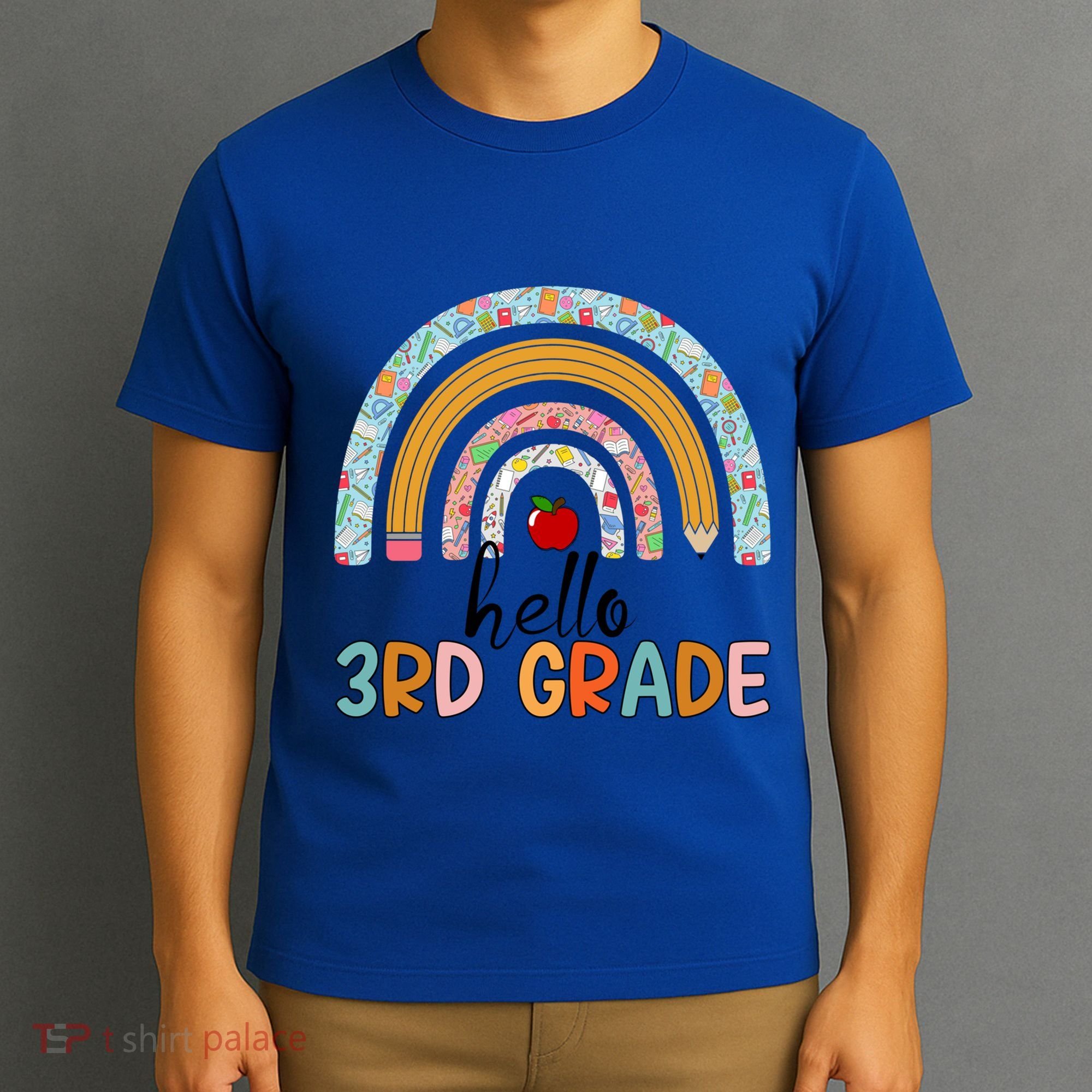 Hello Third Grade Rainbow First Day Of 3Rd Grade Teacher Funny Gift T-Shirt