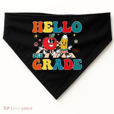 Hello Third Grade Team 3Rd Grade Back To School Teacher Gift USA-Made Doggie Bandana