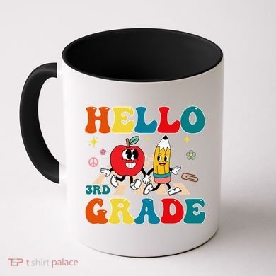Hello Third Grade Team 3Rd Grade Back To School Teacher Gift Coffee Mug