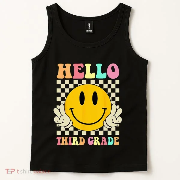 Hello Third Grade Hippie Smile Face 3rd Grade Back To School Tank Top