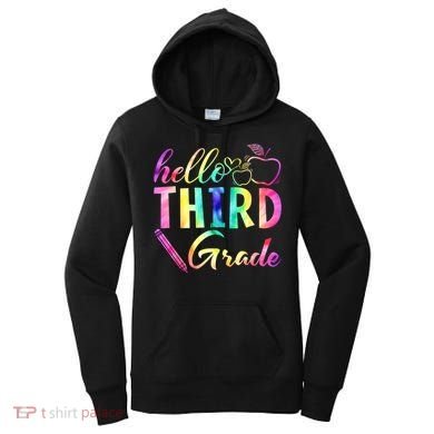 Hello Third Grade Tie Dye Back To School 3Rd Grader Teacher Gift Women's Hoodie