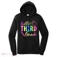 Hello Third Grade Tie Dye Back To School 3Rd Grader Teacher Gift Women's Hoodie thumb 0
